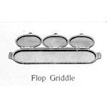 Flop griddle